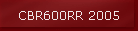 CBR600RR 2005
