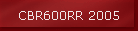 CBR600RR 2005