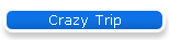 Crazy Trip