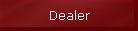 Dealer