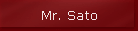 Mr. Sato