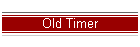 Old Timer