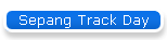Sepang Track Day
