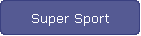 Super Sport
